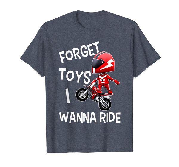

forget toys i wanna ride tee dirt bike riders shirts gift, White;black