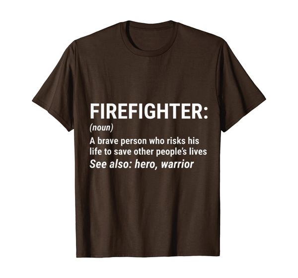 

cool firefighter definition brave person t-shirt t-shirt, White;black