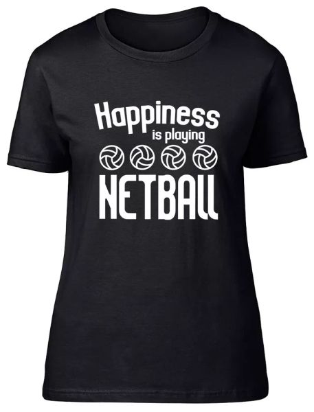 

happiness is playing netball fitted womens ladies t shirt, White;black