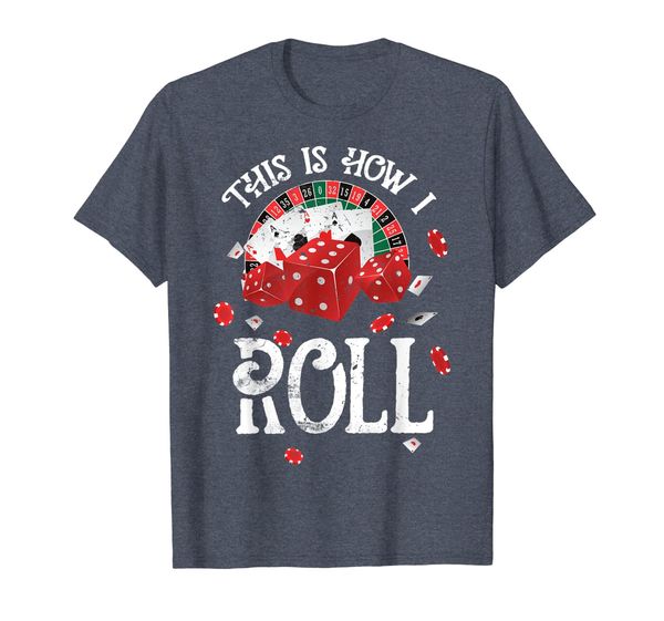 

this is how i roll - craps gambling shirt, White;black