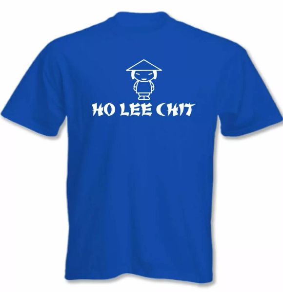 

ho lee chit t-shirt chinese play on words mens funny, White;black