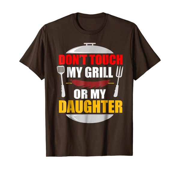 

don't touch my grill or my daughter t-shirt father's day, White;black