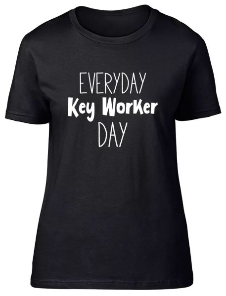 

everyday keyworker day fitted womens ladies t shirt, White;black
