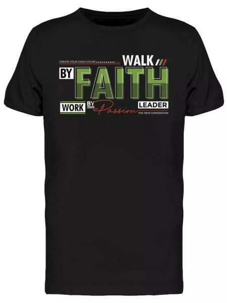 

walk by faith graphic tee men's -image by shutterstock, White;black