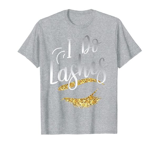 

lash lover i do lashes make up artist gift design idea t-shirt, White;black