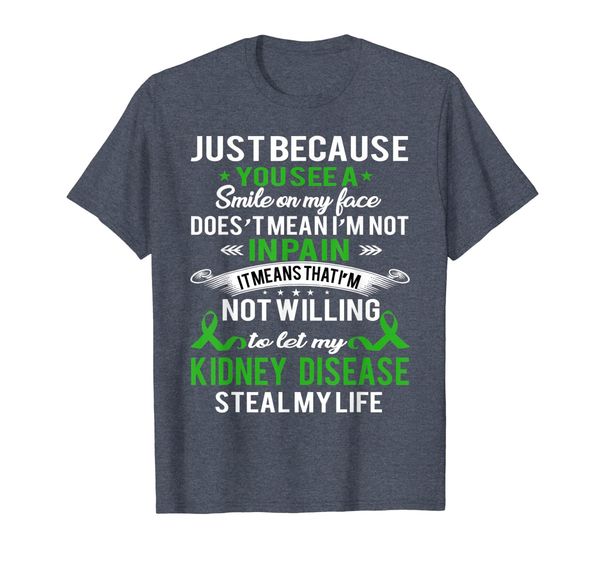 

i'm not willing to let kidney disease steal my life t-shirt, White;black