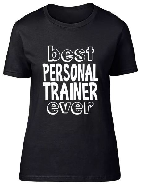 

personal trainer ever fitted womens ladies t shirt, White;black