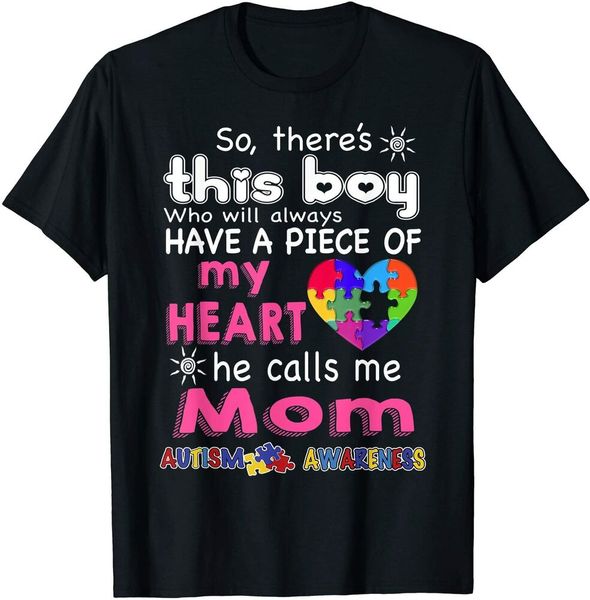 

there's this boy - he call me mom - autism awareness shirt boys men t-shirt, White;black