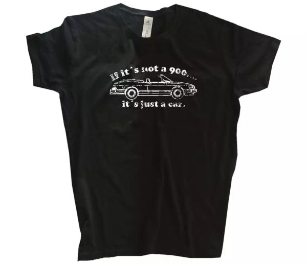 

if it is not a 900-it is just a car swedish cult car fun t-shirt s-3xl, White;black