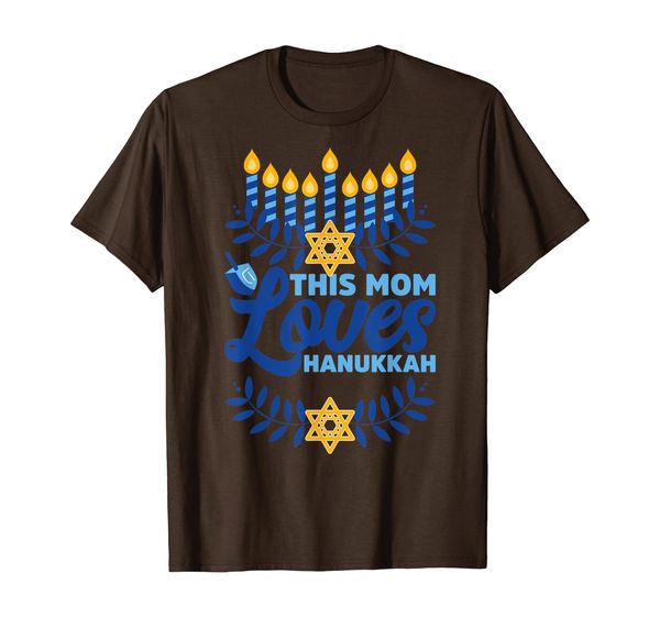 

This Mom Loves Hanukkah Jewish Celebration Chanukah Humor T-Shirt, Mainly pictures