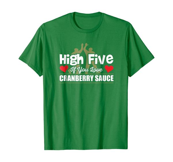 

high five if you love cranberry sauce holidays t-shirt, White;black
