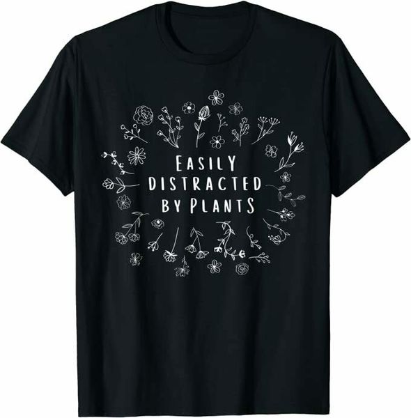 

easily distracted by plants gardener gifts gardening t-shirt size s-5xl, White;black