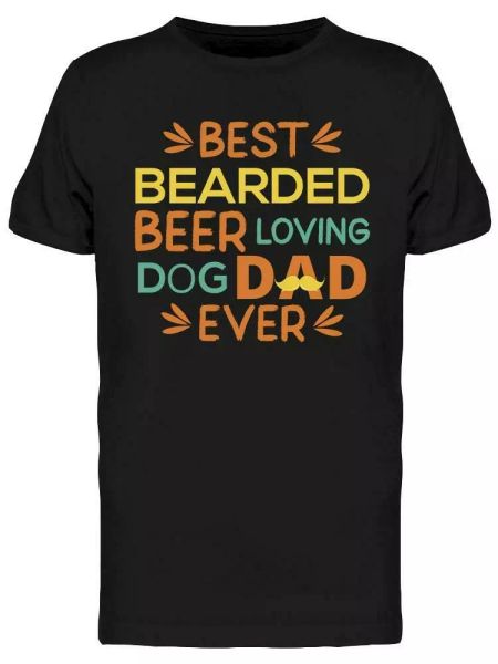

bearded beer loving dad tee men's -image by shutterstock, White;black