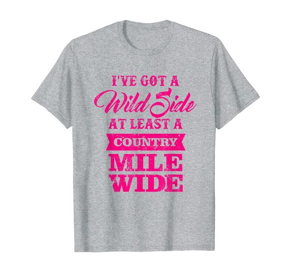 

wild side a country mile wide girls southern gals t-shirt, White;black