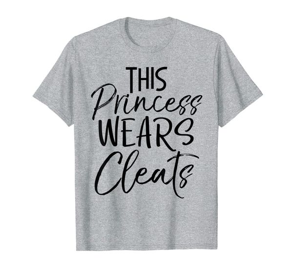

this princess wears cleats shirt funny cute soccer tee, White;black