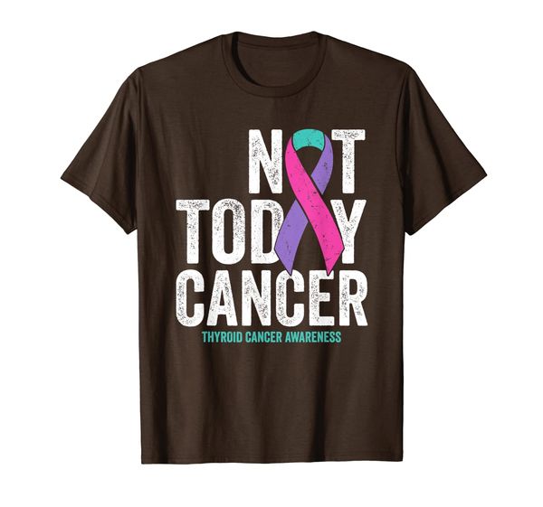 

Thyroid Cancer Awareness Not Today Survivor Ribbon Gift T-Shirt, Mainly pictures
