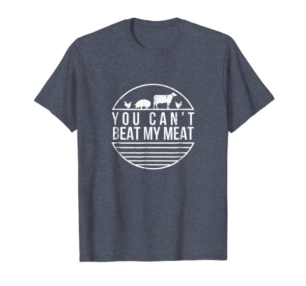 

You Can't Beat My Meat Funny BBQ Grilling Smoking T Shirt, Mainly pictures