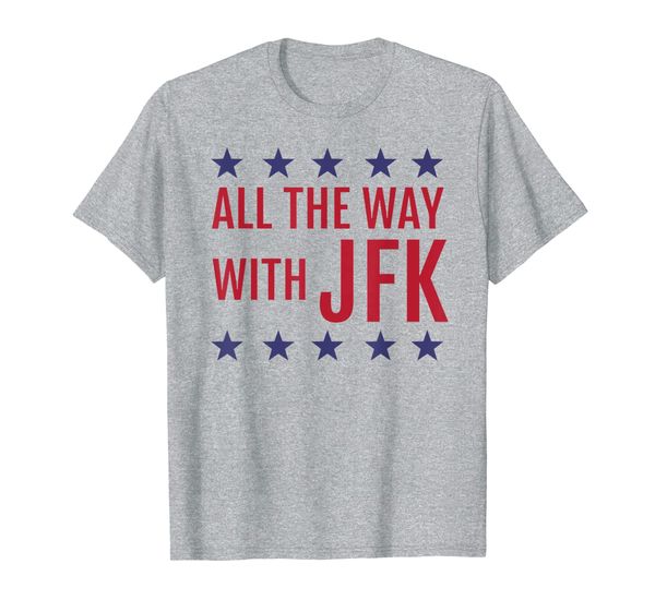 

President John F Kennedy Democrat Campaign JFK T-Shirt, Mainly pictures