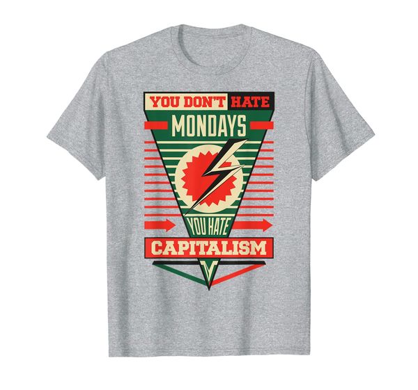 

You Don't Hate Mondays, You Hate Capitalism, Mainly pictures