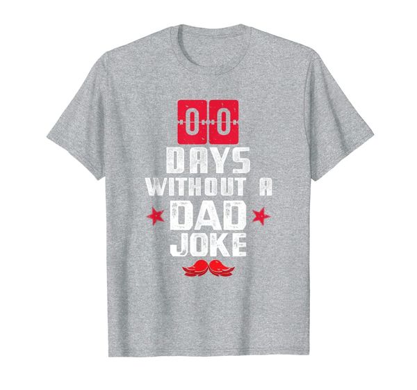 

zero days without a dad joke funny dads shirt, White;black