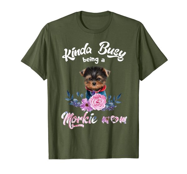 

morkie mom kinda busy being tshirt dog mother's day gift, White;black