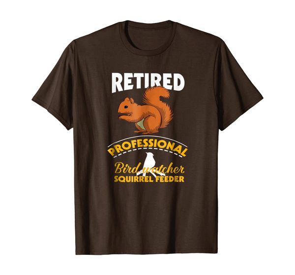 

bird watcher squirrel feeder t-shirt retirement t-shirt, White;black