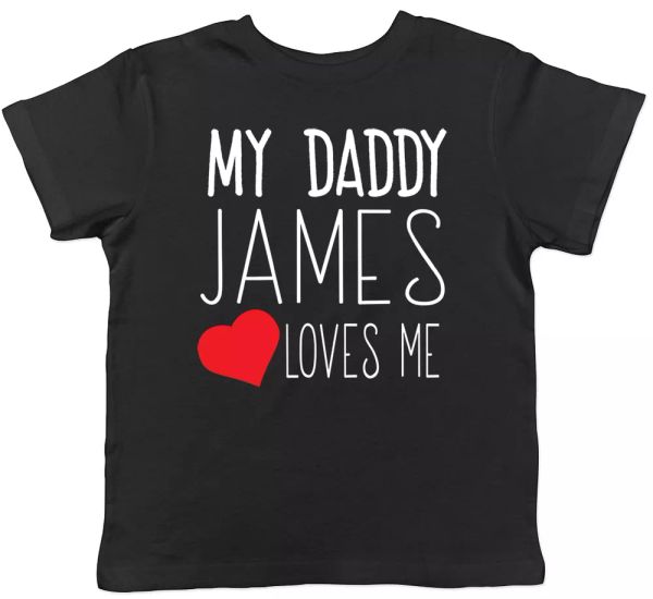 

personalised my daddy any name loves me short sleeve t-shirt, White;black
