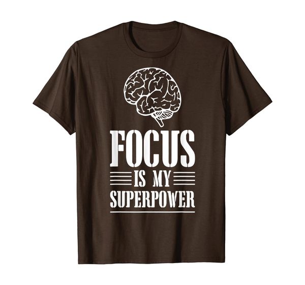 

Are you focused - Superpower T-Shirt, Mainly pictures