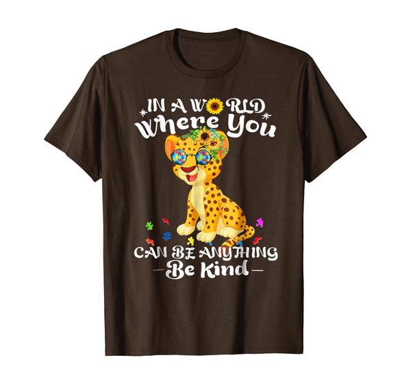 

cheetah in a world where you can be anything be kind t-shirt, White;black