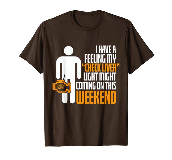 

Check Liver Light Hangover Funny Drinking T-Shirt, Mainly pictures
