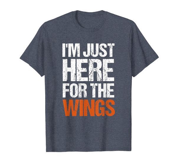 

i'm just here for the wings funny shirt, White;black