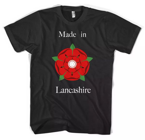 

made in lancashire gift t shirt all sizes colours, White;black