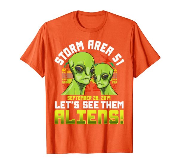 

STORM AREA 51 shirt Funny Alien LET' SEE THEM ALIENS T-Shirt, Mainly pictures
