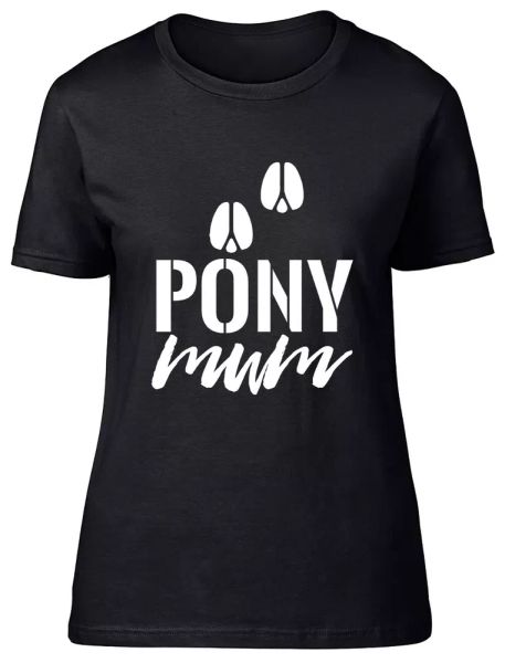 

pony mum fitted womens ladies t shirt, White;black