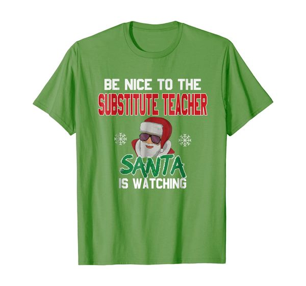 

be nice to the substitute teacher santa is watching t-shirt, White;black