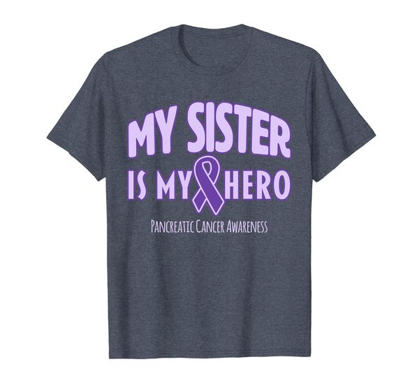 

my sister is my hero pancreatic cancer awareness shirt, White;black