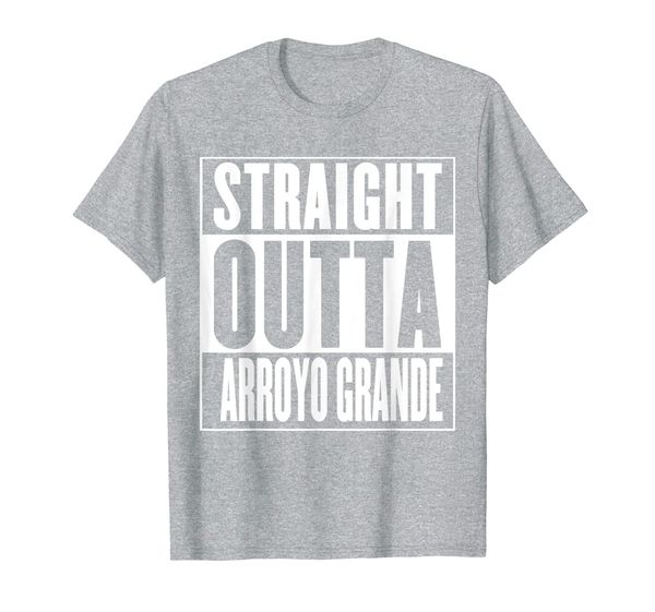 

Straight Outta Arroyo Grande T-Shirt, Mainly pictures