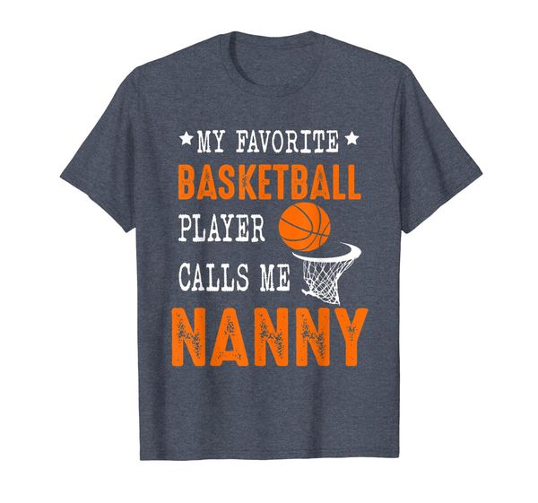 

my favorite basketball player call me nanny funny shirt, White;black