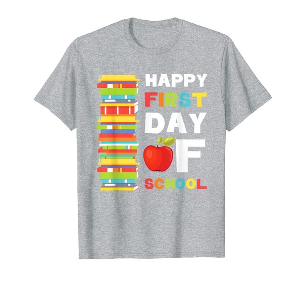 

Happy First Day Of School Shirt Student Boys Girls Teacher T-Shirt, Mainly pictures
