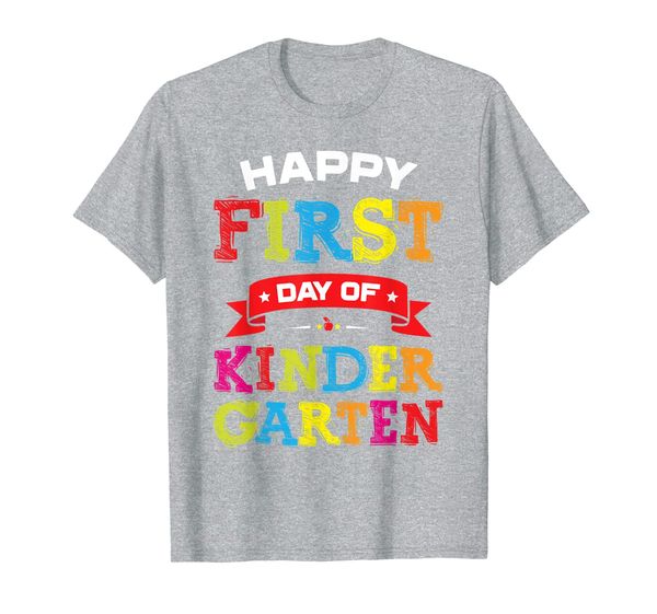 

Happy First Day Of Kindergarten Shirt Teacher Students T-Shirt, Mainly pictures