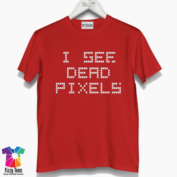 

i'm see dead pixels t-shirt - funny t-shirt gamer gift men's t-shirt, White;black