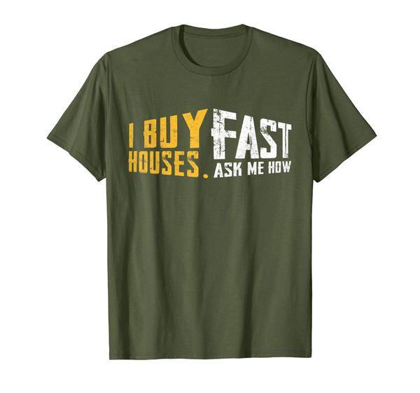

i buy houses fast ask me how real estate investor t-shirt, White;black