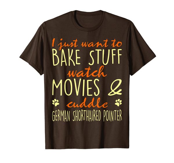 

bake stuff watch movies cuddle german shorthaired pointer, White;black
