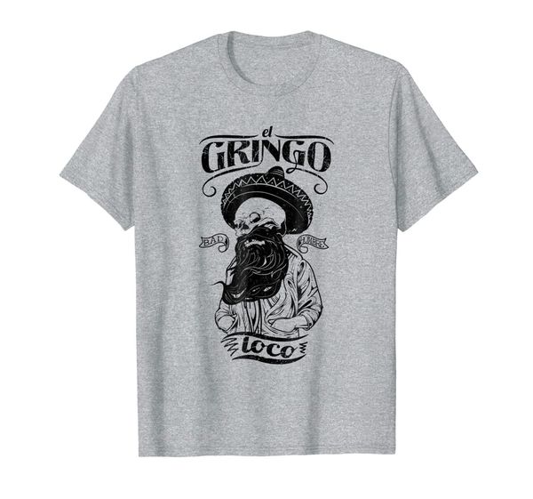 

el gringo loco bad hombre t-shirt, funny cinco de mayo shirt, White;black