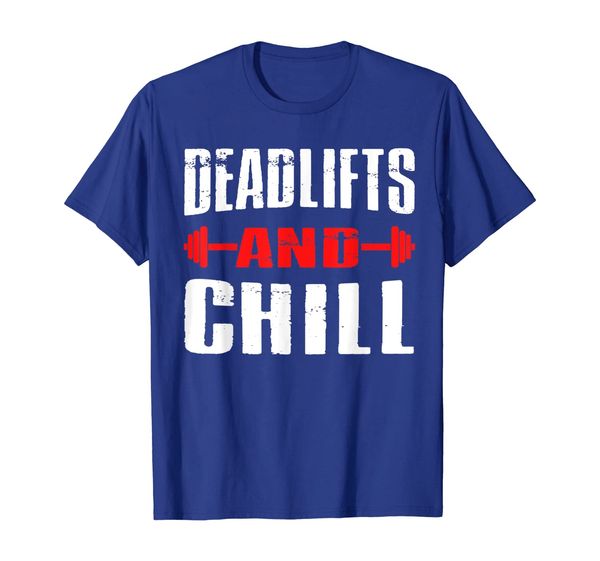 

deadlifts and chill tshirt workout gym sport, White;black