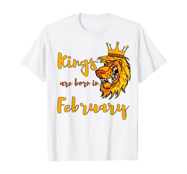 

february man kings are born in february t-shirt, White;black
