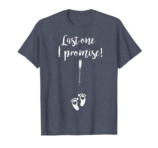 

last one i promise shirt funny pregnant mom tee, White;black