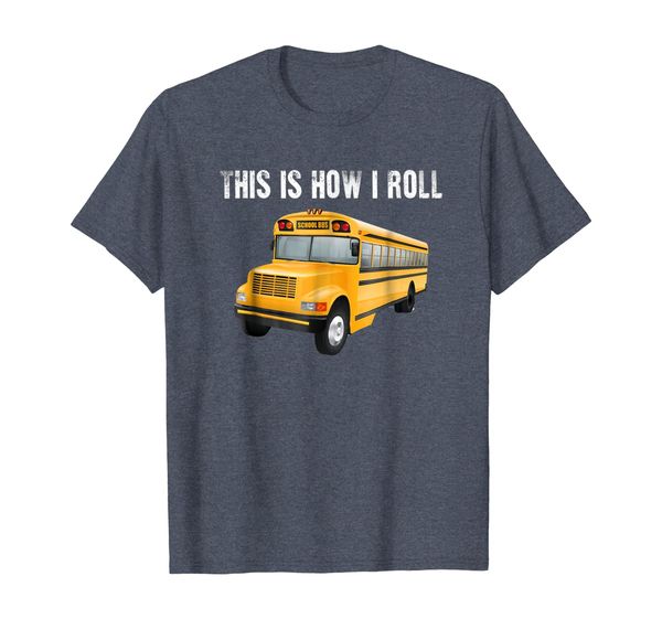 

This Is How I Roll School Bus Driver Shirt Appreciation Gift, Mainly pictures