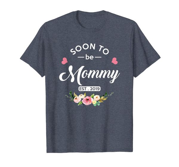 

Soon To Be Mommy Est 2019 New Mom T-Shirt, Mainly pictures