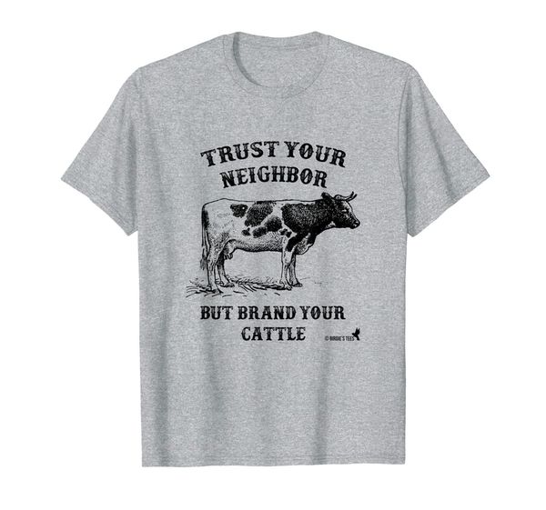 

rancher cattleman tshirt brand your cattle, White;black